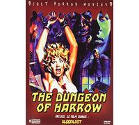 The Dungeon of Harrow + Bloodlust