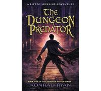The Dungeon Predator: A LitRPG Level-Up Adventure: 5