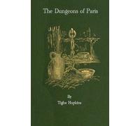 The Dungeons of Old Paris