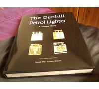 The Dunhill Petrol Lighter. A 'Unique' Story.