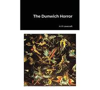The Dunwich Horror