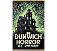 The Dunwich Horror