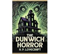 The Dunwich Horror