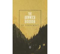 The Dunwich Horror