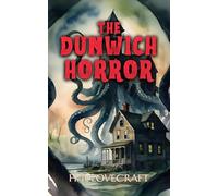 The Dunwich Horror