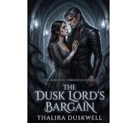 The Dusk Lord's Bargain: A Sweet Shadow Fantasy Romance: 2