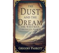 The Dust and the Dream: 11