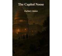 The Dust Creek Series: The Capitol Noose