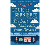 The Dust That Falls from Dreams: A Novel