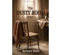 The Dusty Room: Grief, Compound Loss, and the Quiet Collapse of Everything You Thought Would Hold