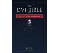 The DVI Bible: Service Advisor Edition