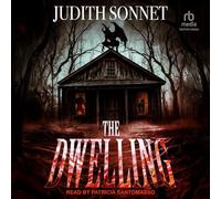 The Dwelling: A Horror Novel