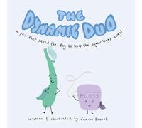 The Dynamic Duo: A Pair That Saves the Day and Keeps the Sugar Bugs Away!