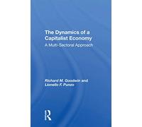 The Dynamics Of A Capitalist Economy: A Multisectoral Approach