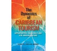 The Dynamics of Caribbean Tourism (Tascabile)