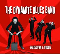 The Dynamite Blues Band Shakedown & Boogie (Vinyl LP)