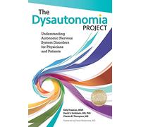 The Dysautonomia Project: Understanding Autonomic Nervous System Diso