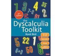 The Dyscalculia Toolkit: Supporting Learning Difficulties in Maths