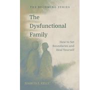 The Dysfunctional Family