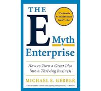 Michael E. Gerber The E-Myth Enterprise (Tascabile)