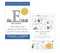 The E-Myth Revisited by Michael E Gerber & The January Myth by Emery Lorne 2 Books Collection Set