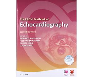 The EACVI Textbook of Echocardiography - Patrizio Lancellotti - Oxford, 2016