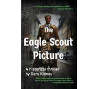 The Eagle Scout Picture: A Riveting WWII Spy Novel