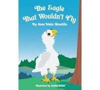 The Eagle That Wouldn't Fly