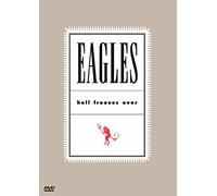 The eagles - Hell freezes over