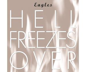 The Eagles Hell Freezes Over (CD) 25th Anniversary Album