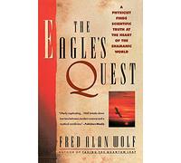 Fred Alan Wolf The Eagle's Quest (Tascabile)