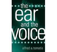 The Ear and the Voice