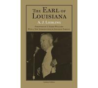 The Earl of Louisiana - Liebling A. J.