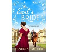 The Earl’s Bride: A dazzling historical romance from Fenella J Miller