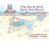The Early Bird Gets the Worm