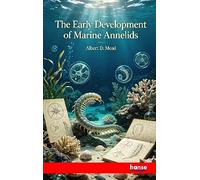 The Early Development of Marine Annelids