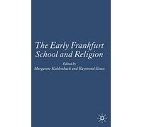 The Early Frankfurt School and Religion