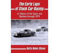 The Early Laps of Stock Car Racing (Tascabile)