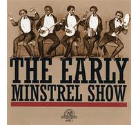 The Early Minstrel Show - Various Artists (Audio cd)