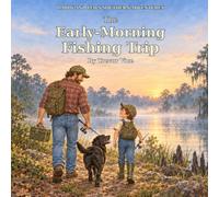 The Early-Morning Fishing Trip