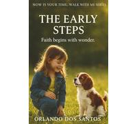 The Early Steps