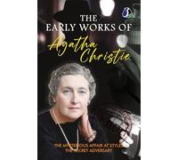 The Early Works of Agatha Christie