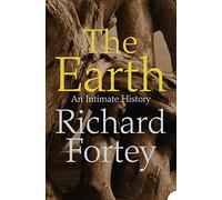 The Earth: An Intimate History