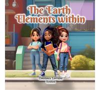The Earth Elements Within