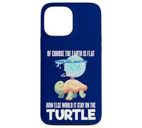 The Earth Is Flat Citazione Cute Turtle Funny Flat Earth Custodia per iPhone 13 Pro Max