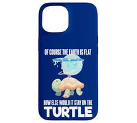 The Earth Is Flat Citazione Cute Turtle Funny Flat Earth Custodia per iPhone 15