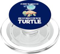 The Earth Is Flat Citazione Cute Turtle Funny Flat Earth PopSockets PopGrip per MagSafe