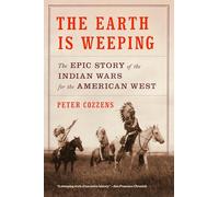 Peter Cozzens The Earth Is Weeping (Tascabile)