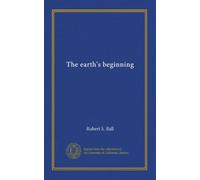 The earth's beginning