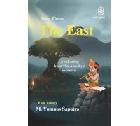 The East: Awakening from The Amethyst Sacrifice: 1